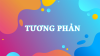 tuong-phan.png