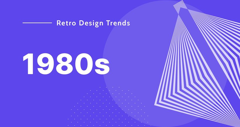 SOC110-Retro-Design-Trends-Blog-1980s.jpg