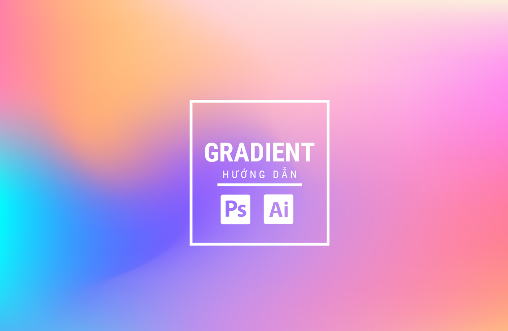 Những cách thông dụng nhất để tô màu gradient cho text trong illustrator
