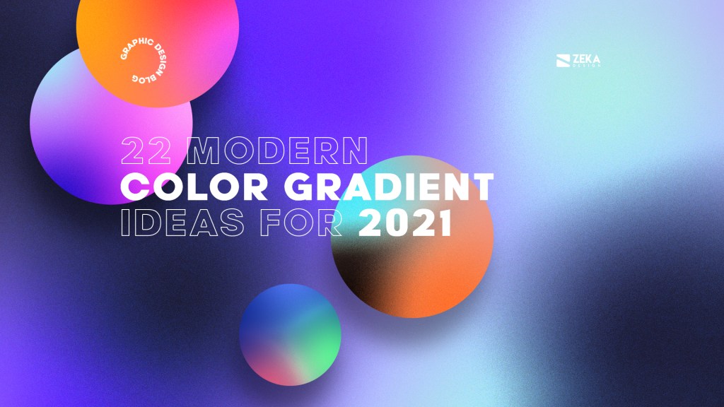 22-Modern-Color-Gradient-Ideas-For-Graphic-Design-Trends-2021.