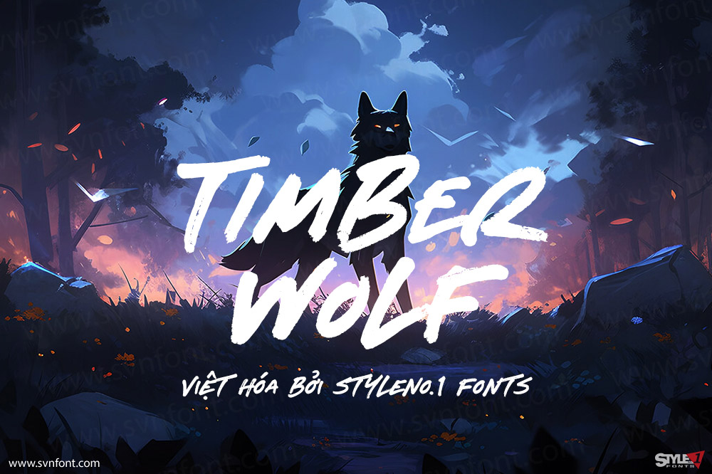 SVN Timber Wolf - Font chữ Brush tuyệt đẹp mà bạn nên có